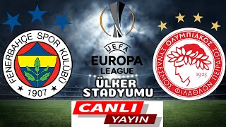 FENERBAHÇE OLYMPİAKOS MAÇI CANLI İZLE [upl. by Enajharas58]