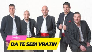 Da te sebi vratin  Klapa Iskon  lyrics [upl. by Ahsemaj700]