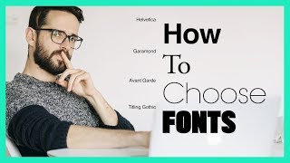 How To Choose Fonts [upl. by Conan]