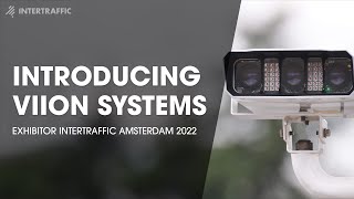 Viion Systems  Exhibitor Intertraffic Amsterdam 2022 [upl. by Llertnek]