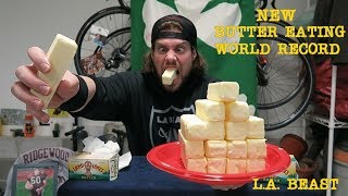 NEW Butter Eating World Record 15 Year Old Record Broken  LA BEAST [upl. by Edlyn]