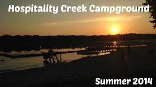 Hospitality Creek Campground Summer 2014 [upl. by Brodsky124]