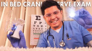 ASMR  The Most Caring In Bed Cranial Nerve Exam Ever  Doctor Roleplay [upl. by Nairahcaz]