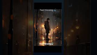 Feel this song tera fitoor all time favourite music song status ytshorts shorts [upl. by Tap523]