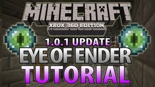 Minecraft Xbox 360  How To Find Strongholds  End Portals Eye of Ender Tutorial [upl. by Ibson]