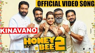 Kinavano  Honeybee 2 Celebrations Official Video Song [upl. by Ignatius]