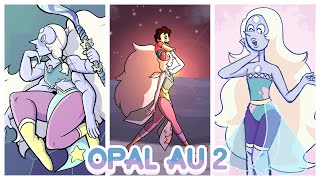 Steven Universe  Opal AU 2 [upl. by Esilrac726]