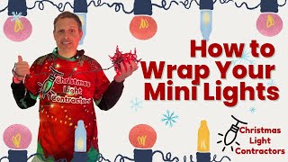 How to Wrap Mini Lights  TANGLE FREE [upl. by Leahcimaj]