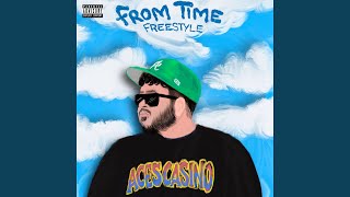 From Time Freestyle [upl. by Deer]