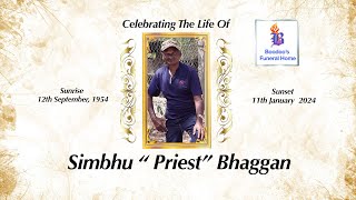 Celebrating The Life Of Simbhu quotPriest Bhaggan [upl. by Anitsirk349]