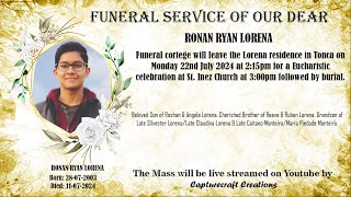 Funeral of Ronan Lorena  300pm 22nd July 2024  St Inez Church Tonca [upl. by Aseela]