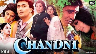 Chandni Full Movie  Rishi Kapoor  Sridevi  Vinod Khanna  Review amp Facts HD [upl. by Jemine359]