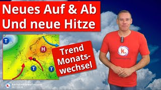 Neues Auf und Ab neue Hitze interessanter Trend zum Monatswechsel [upl. by Odareg529]