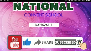 KET National Convent school kanavalli Opening video [upl. by Janek]