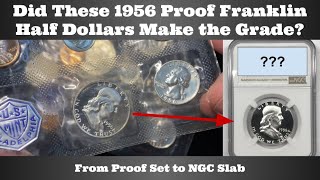 Did These 1956 Proof Franklin Half Dollars Make the Cameo Grade From Proof Set to NGC Slab [upl. by Eilagam]