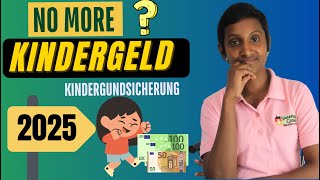 No more Kindergeld from 2025   Kindergrundsicherung  English [upl. by Nraa]