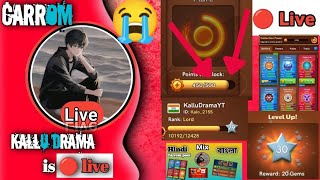 Live🔴 kallu Drama is live 🏆🎮 Carrom kallu gaming is live 🔴💯 [upl. by Tik345]