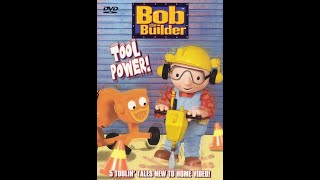 Bob the Builder Tool Power 2003 DVD Video Without The Menu amp Previews [upl. by Orvah]