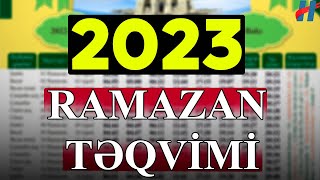 Ramazan ayının TƏQVİMİ 2023  Orucluq təqvimi 2023  Ramazan 2023 [upl. by Levona372]