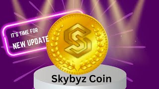 Skybyz Coin SGD TOKEN New Update [upl. by Martinez]