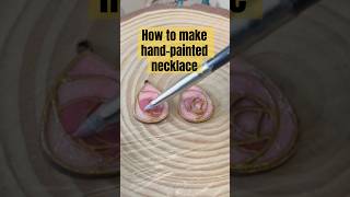 How to make Unique HandPainted Resin Necklace handmadejewelry craftingideas [upl. by Waligore]