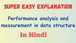 Performance analysis in Hindi datastructure performanceanalysis [upl. by Aelam]