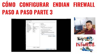 Cómo Configurar Endian firewall Paso a Paso Parte 3 [upl. by Dinny]