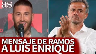 El MENSAJE de SERGIO RAMOS a LUIS ENRIQUE y su vuelta a la SELECCIÓN ESPAÑOLA  AS [upl. by Smallman269]