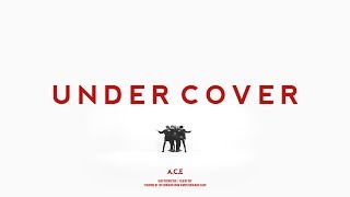 ACE에이스  UNDER COVER MV Dance ver [upl. by Launame874]