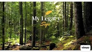 My Legacy Safe [upl. by Iadrahc]