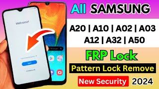 Samsung A20A10A03A02A12A32A50 FRP Bypass 2024 New Security  Google Account Unlock [upl. by Naarah674]