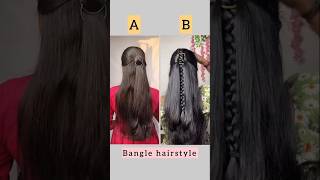 Bangle hairstyle ❤️ viralshort viralvideo trendingsong ❤️trendingshorts [upl. by Delainey]