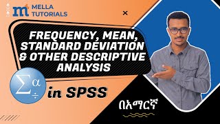 Frequency Mean amp Standard Deviation and Other Descriptive Analysis in SPSS [upl. by Htebizile219]