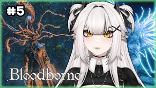 TENTACLES TENTACLES EVERYWHERE  Ciri plays Bloodborne Part 5 [upl. by Hosfmann]