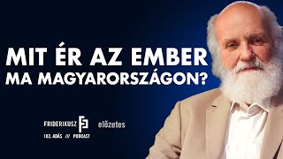 PROMO MIT ÉR AZ EMBER ITT Beszélgetés Iványi Gábor lelkésszel  Friderikusz Podcast 102 [upl. by Nalim]