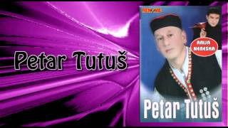 Petar Tutus  Poceo sam piti  Audio 2006 [upl. by Eatton973]