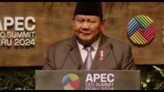 Pidato Presiden Prabowo APEC CEO summit PERU 2024👆🇮🇩 [upl. by Eciuqram732]