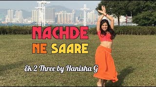 Nachde Ne Saare  Baar Baar Dekho  Katrina Kaif  Bollywood Dance Cover by Hanisha [upl. by Aicital]