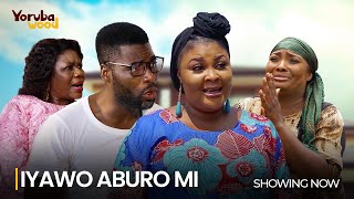 IYAWO ABURO MI Latest 2024 Yoruba Movie Thriller Starring Ronke Odusanya Ireti Osayemi Ibrahim C [upl. by Clorinde]