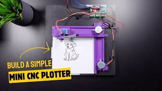 Build a simple 3D mini CNC plotter [upl. by Fruma805]