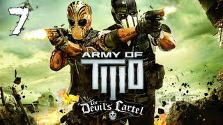 Army of Two The Devils Cartel Walkthrough  Part 7 quotPlazaquot Lets Play Playthrough [upl. by Aicener]