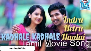 kadhale kadhale video song  lndru Netru Naalai  vishnu vishal   mia George [upl. by Isola]