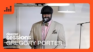 Gregory Porter  Deezer Sessions [upl. by Mariann654]