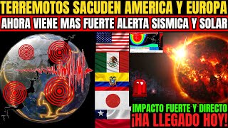 PREPÁRENSE PARA TERREMOTO EEUU MEXICO CHILE Y ECUADOR ALERTA SÍSMICA MAXIMA POR ESTOS SISMOS [upl. by Ahtanaram748]