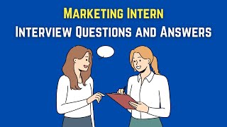 Marketing Intern Interview Questions And Answers [upl. by Edmonds]