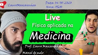 Física Aplicada Na Medicina [upl. by Medora]