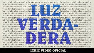 Un Corazón  Luz Verdadera Lyric Video Oficial [upl. by Yelmene]