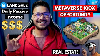 Metaverse 100X Opportunity  Future of Virtual Land  How to buy Landplot  Digital Real Estate🏡 [upl. by Molini459]