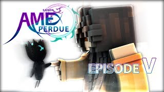 ÂME PERDUE SAISON 2 EPISODE 5 ANCIENNE VERSION [upl. by Niela]