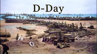 DDay The Invasion of Normandy [upl. by Abrahan242]